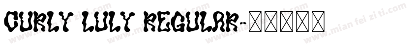 Curly Luly Regular字体转换
